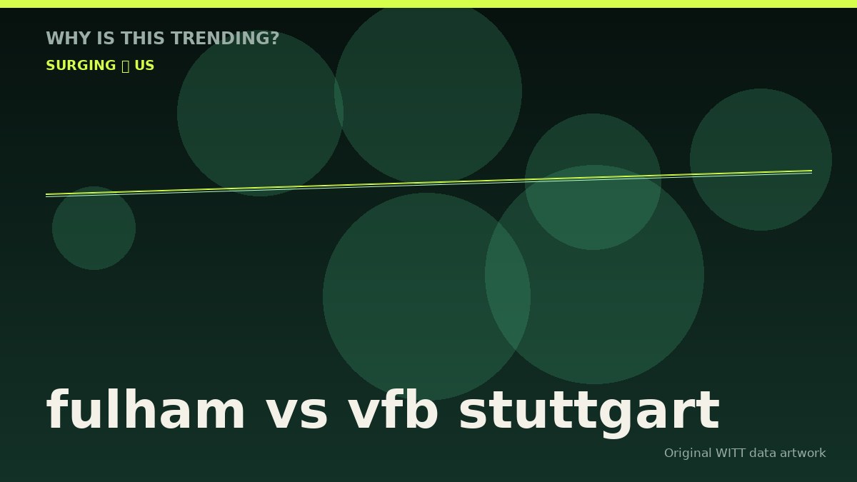 fulham vs vfb stuttgart original attention timeline illustration