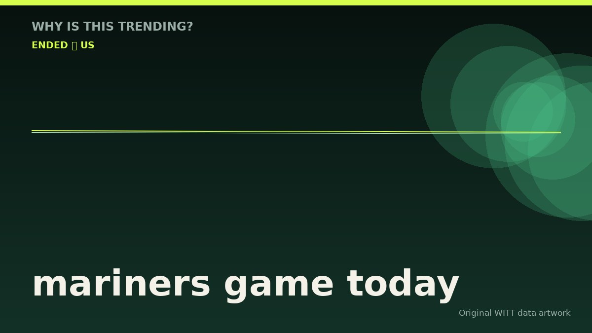 mariners game today original attention timeline illustration