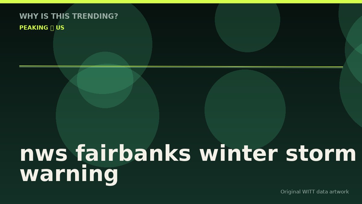 nws fairbanks winter storm warning original attention timeline illustration